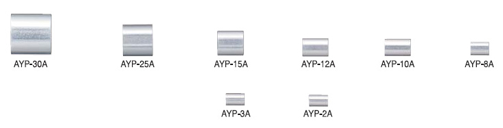 オーバルスリーブAYP-30A、 AYP-25A、 AYP-20A、 AYP-15A、 AYP-12A、AYP-10A、 AYP-8A、  AYP-4A、 AYP-3A、 AYP-2A